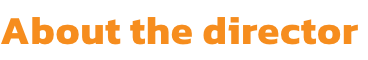 About the director 