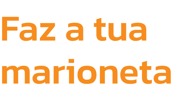 Faz a tua marioneta