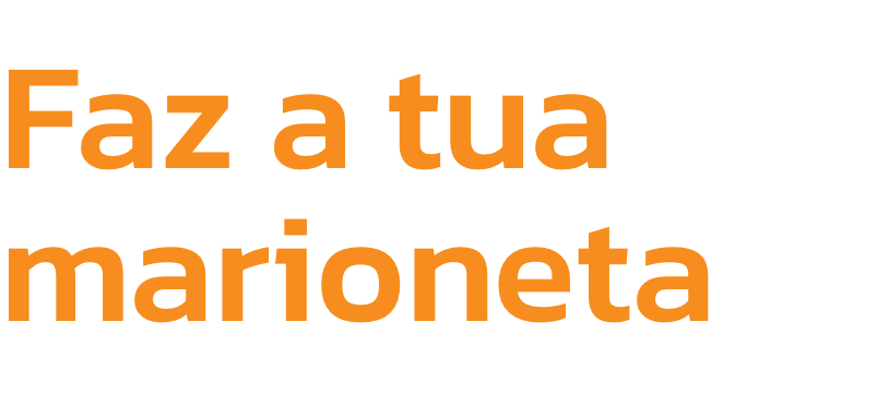 Faz a tua marioneta