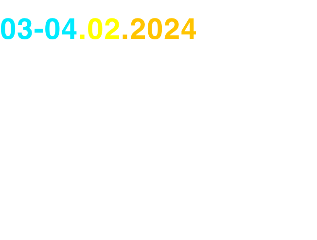 03-04.02.2024
    11:00 / 14:45 / 17:00
	 11:00 / 14:45

