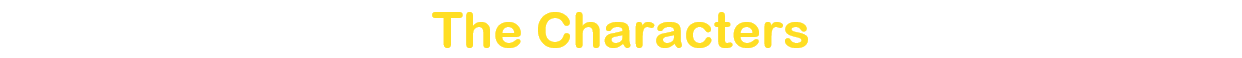 The Characters