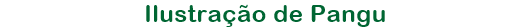 Ilustrao de Pangu