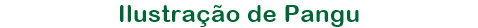 Ilustrao de Pangu